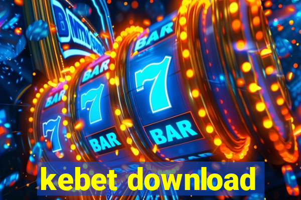 kebet download